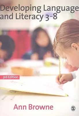 Rozvoj jazykovej a čitateľskej gramotnosti 3-8 - Developing Language and Literacy 3-8