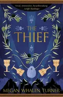 Zlodej - prvá kniha zo série Zlodejka kráľovná - Thief - The first book in the Queen's Thief series