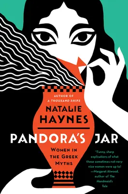 Pandorina nádoba: Ženy v gréckych mýtoch - Pandora's Jar: Women in the Greek Myths