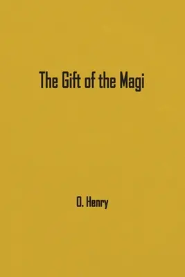 The Gift of the Magi (Dar od mudrcov) - The Gift of the Magi