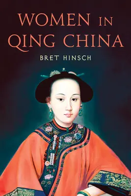 Ženy v Číne dynastie Qing - Women in Qing China