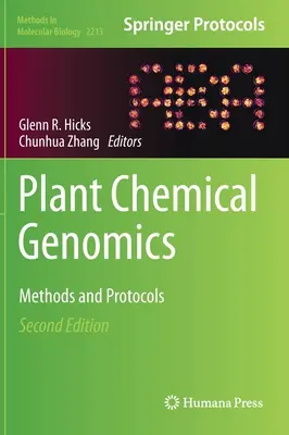Chemická genomika rastlín: Metódy a protokoly - Plant Chemical Genomics: Methods and Protocols