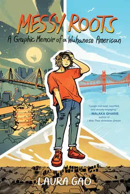 Chaotické korene: Grafické memoáre Američana z Wuhanu - Messy Roots: A Graphic Memoir of a Wuhanese American