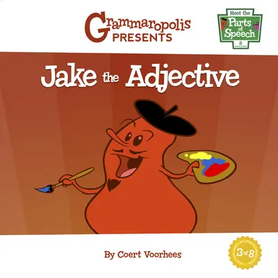 Jake - prídavné meno - Jake the Adjective