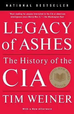 Odkaz popola: História CIA - Legacy of Ashes: The History of the CIA