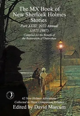 The MX Book of New Sherlock Holmes Stories - časť XXXI: Ďalšie vianočné dobrodružstvá (1897-1928) - The MX Book of New Sherlock Holmes Stories Part XXXI: More Christmas Adventures (1897-1928)