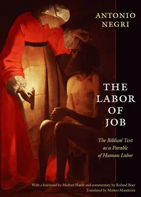 The Labor of Job: Biblický text ako podobenstvo o ľudskej práci - The Labor of Job: The Biblical Text as a Parable of Human Labor