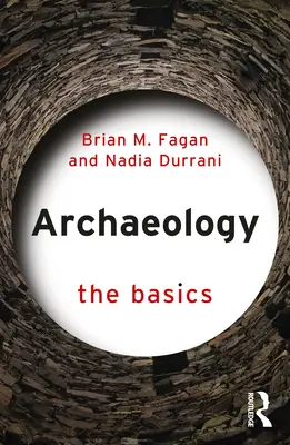 Archeológia: Základy - Archaeology: The Basics