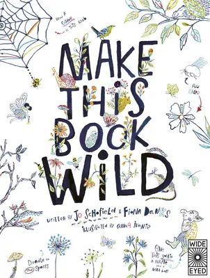 Aby táto kniha bola divoká - Make This Book Wild