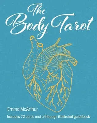 Tarot tela - obsahuje 72 kariet a 64-stranový ilustrovaný sprievodca - Body Tarot - Includes 72 Cards and a 64-Page Illustrated Guidebook