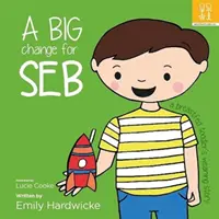 Veľká zmena pre Seba: príbeh dojčeného batoľaťa o odstavení - big change for Seb: a breastfed toddler's weaning story