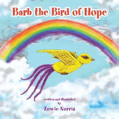 Vták nádeje Barb - Barb the Bird of Hope