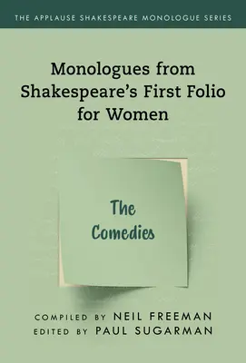 Monológy zo Shakespearovho Prvého fólia pre ženy: Komédie - Monologues from Shakespeare's First Folio for Women: The Comedies
