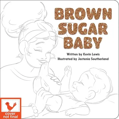 Hnedý cukor Baby - Brown Sugar Baby
