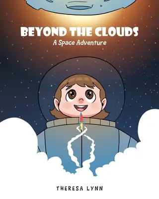 Za mrakmi: Vesmírne dobrodružstvo - Beyond the Clouds: A Space Adventure