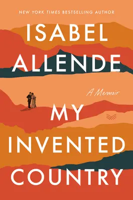 Moja vymyslená krajina: Memoáre - My Invented Country: A Memoir