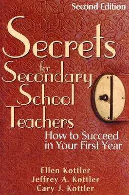 Tajomstvá pre učiteľov stredných škôl: Ako uspieť v prvom roku štúdia - Secrets for Secondary School Teachers: How to Succeed in Your First Year