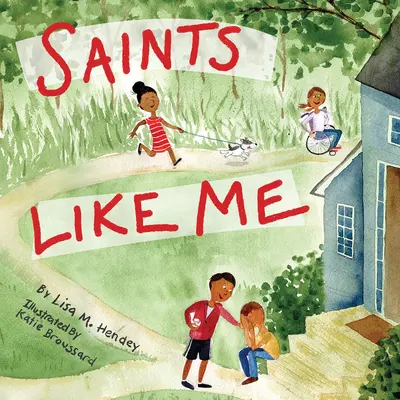 Svätí ako ja - Saints Like Me