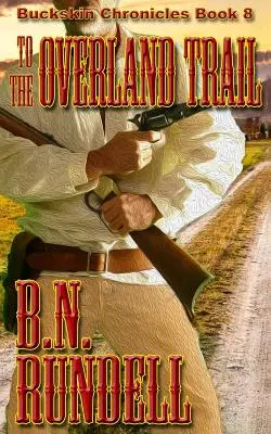 Na suchozemskú cestu - To The Overland Trail