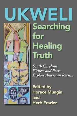 Ukweli: Hľadanie liečivej pravdy - Ukweli: The Search for Healing Truth