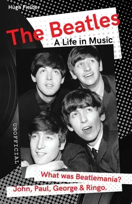 The Beatles: Život v hudbe - The Beatles: A Life in Music