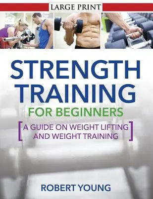 Silový tréning pre začiatočníkov - Strength Training for Beginners