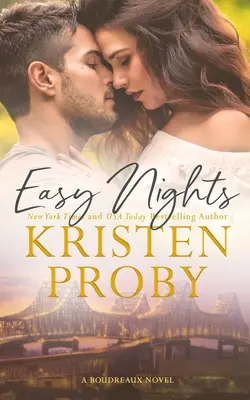 Ľahké noci: Boudreauxov román - Easy Nights: A Boudreaux Novel