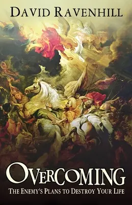 Prekonanie plánov nepriateľa zničiť váš život - Overcoming the Enemy's Plans to Destroy Your Life