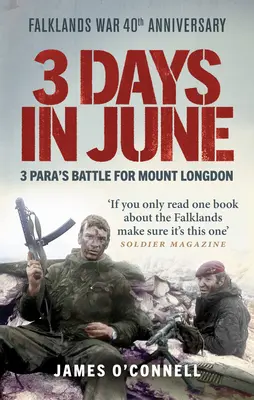 3 dni v júni: 3 Para Bitka o horu Longdon - 3 Days in June: 3 Para's Battle for Mount Longdon