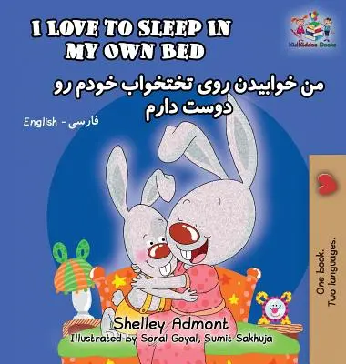 Milujem spať vo vlastnej posteli: anglická perzsko-perzská - I Love to Sleep in My Own Bed: English Farsi-Persian