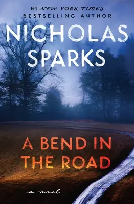 Ohyb na ceste - A Bend in the Road