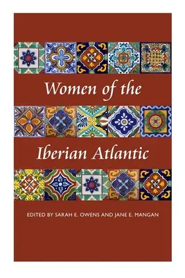 Ženy z Pyrenejského polostrova - Women of the Iberian Atlantic