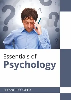 Základy psychológie - Essentials of Psychology
