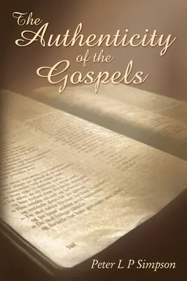 Autenticita evanjelií - The Authenticity of the Gospels