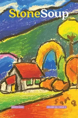 Stone Soup Magazine: marec 2022 - Stone Soup Magazine: March 2022