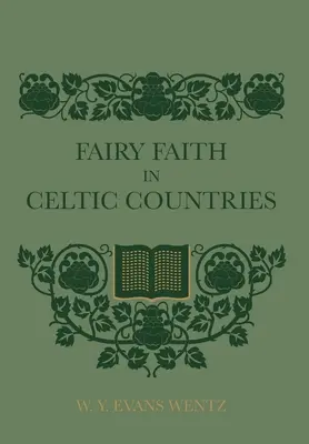 Rozprávková viera v keltských krajinách - Fairy Faith In Celtic Countries