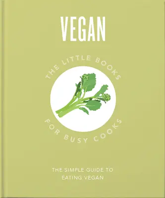 Malá kniha o tom, ako byť vegánom - The Little Book of Being Vegan