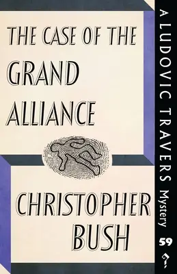 Prípad Veľkej aliancie: Záhada Ludovica Traversa - The Case of the Grand Alliance: A Ludovic Travers Mystery