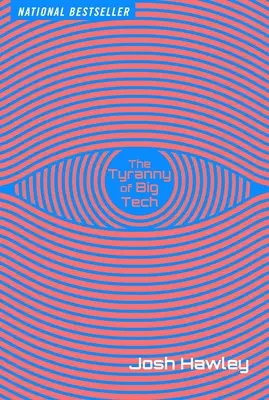 Tyrania veľkých technológií - The Tyranny of Big Tech