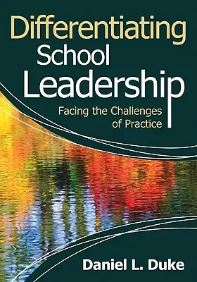 Diferencované vedenie škôl: Vydanie publikácie: Rozlišovanie školského vedenia: čelenie výzvam praxe - Differentiating School Leadership: Facing the Challenges of Practice