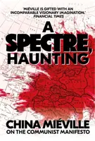 Prízrak, strašidlo - O komunistickom manifeste - Spectre, Haunting - On the Communist Manifesto