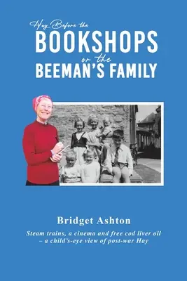 Seno pred kníhkupectvami alebo rodina Beemanovcov - Hay Before the Bookshops or the Beeman's Family