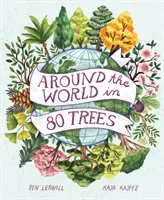 Okolo sveta v 80 stromoch - Around the World in 80 Trees