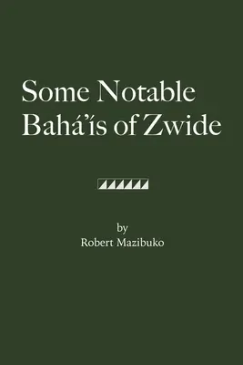 Niekoľko pozoruhodných bah v Zwide - Some Notable Bah's of Zwide