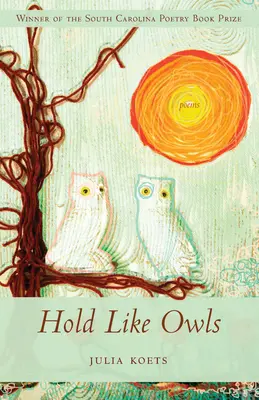 Držte sa ako sovy - Hold Like Owls