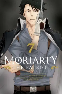 Moriarty the Patriot, zv. 7: zväzok 7 - Moriarty the Patriot, Vol. 7: Volume 7