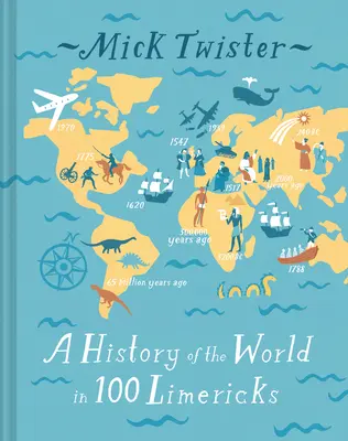 Dejiny sveta v 100 limerikoch - A History of the World in 100 Limericks