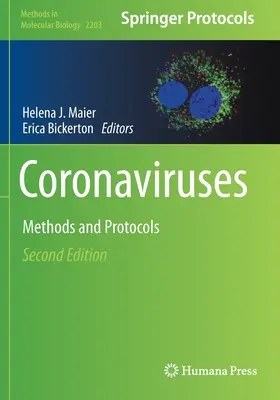 Koronavírusy: Metódy a protokoly - Coronaviruses: Methods and Protocols
