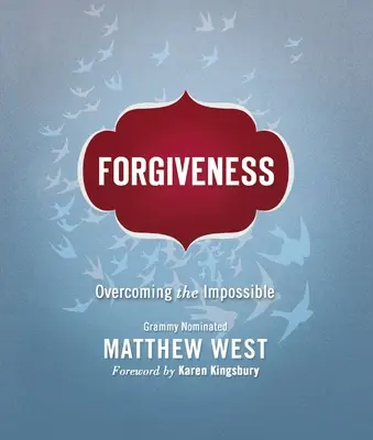 Odpustenie: Prekonať nemožné - Forgiveness: Overcoming the Impossible