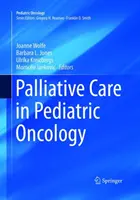 Paliatívna starostlivosť v detskej onkológii - Palliative Care in Pediatric Oncology